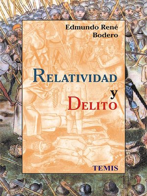 cover image of Relatividad y delito
